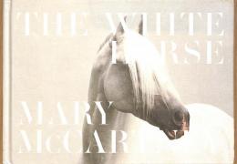 Mary McCartney: The White Horse