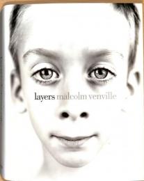Layers, Malcolm Venville