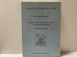 UNTERSCHEIDUNG DER GEGEBENHEITEN VON IHREM WAHREN WESEN （INDICA ET TIBETICA 26）