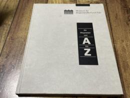 Museum fur Angewandte Kunst koln（ケルン応用芸術博物館・図録）　Ein Wegweiser von A bis Z