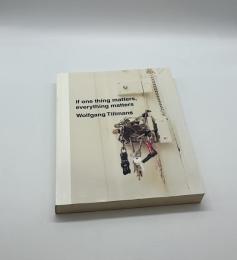 if one thing matters, everything matters