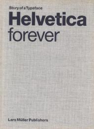 Helvetica forever