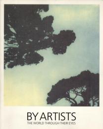 BY ARTISTS　画家たちの写真
