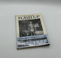 FLASH UP