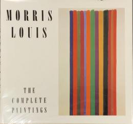 The Complete Paintings by Morris Louis