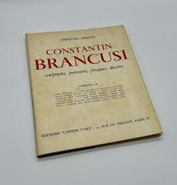 CONSTANTIN BRANCUSI sculptures, peintures, fresques, dessins