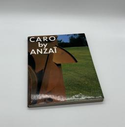 CARO by ANZAI