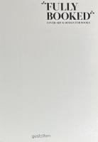 FULLY BOOKED COVER ART & DESIGN FOR BOOKS