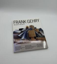 FRANK GEHRY RECENT PROJECT
