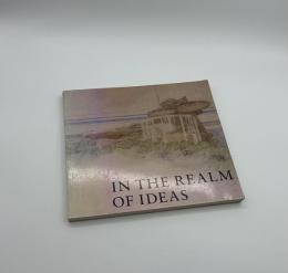 IN THE REALM OF IDEAS