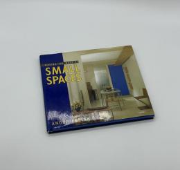 MAKING THE MOST OF SMALL SPACES
