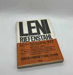 LENI RIEFENSTAHL LIFE