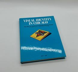 VISUAL IDENTITY IN CHICAGO　アメリカのコーポレート・アイデンティティ　シカゴ編