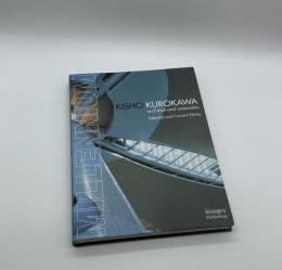 KISHO KUROKAWA　architect and associates  Selected and Current Works