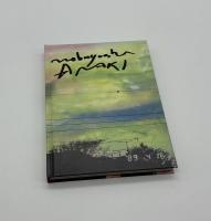 『署名入』愛バナ　アラーキー20年ノ言葉 2001-2020