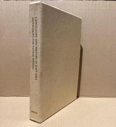 LANGUAGES AND HISTORY IN EAST ASIA 