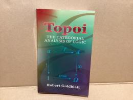Topoi : the categorial analysis of logic