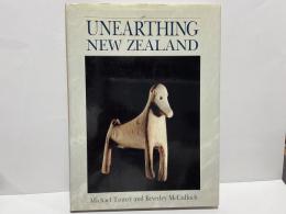 Unearthing New Zealand　