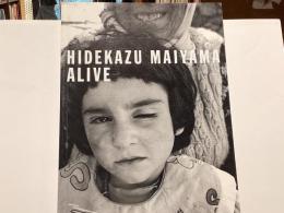 hibekazu maiyama alive