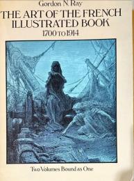 THE ART　OF　THE　FRENCH　ILLUSTRATED　BOOK　1700TO1914
