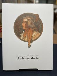 アルフォンス・ミュシャ展 : 生誕150年記念