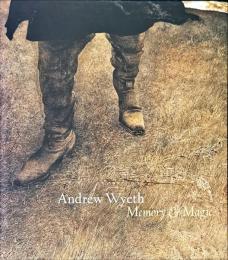 Andrew Wyeth : memory & magic