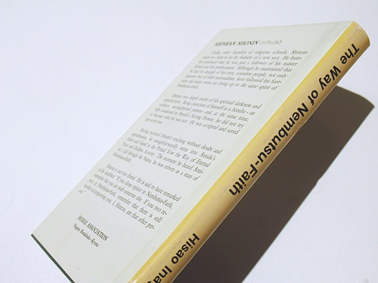 The way of Nembutsu-Faith : a commentary on Shinran's