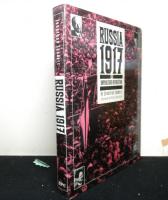 写真集ロシア1917　あの革命は何だったのか