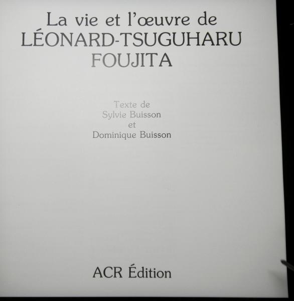 LA VIE ET L’OEUVRE DE FOUJITA LA VIE ET L'OEUVRE DE FOUJITA / 古本、中古本、古書籍の通販は「日本