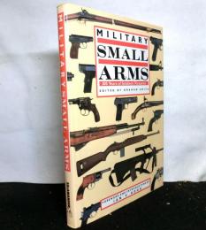 MILITARY　SMALL　ARMS　 300　Years of Soldiers'Firearms