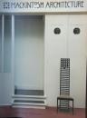 Mackintosh Architecture : The Complete Building and Selected Projects