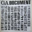 GA DOCUMENT SPECIAL ISSUE　１　１９７０−１９８０　現代建築１０年の記録