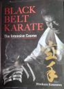 Black Belt Karate : The Intensive Course