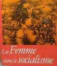 La Femme dans le socialisme.