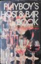 PLAYBOY's Host and Bar Book.