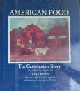 American Food: The Gastronomic Story. 3rd Edition