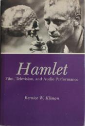Hamlet : Film, Television, and Audio Performance.