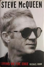 Steve McQueen : Living on the Edge.