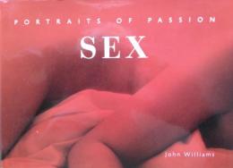 SEX : Portraits of Passion
