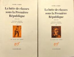 La lutte du classes sous la Premiere Republique 1793-1797  2 tomes