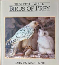 Birds of the World : Birds of Prey