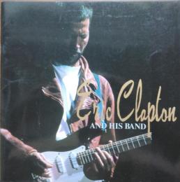 Ｅｒｉｃ　Ｃｌａｐｔｏｎ(エリック・クラプトン)　＆　ＨＩＳ　ＢＡＮＤ　　Ｊａｐａｎ　Ｔｏｕｒ　１９９３　　(コンサート・プログラム)