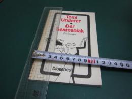 Der Sexmaniak Tomi Ungerer