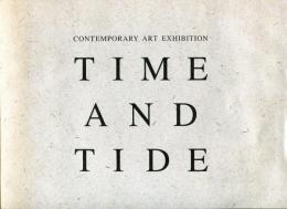 TIME　AND　TIDE　CONTEMPORARY　ART　EXHIBITION(英・和)中欧現代美術展
