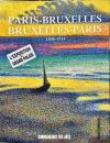 PARIS-BRUXELLES
BRUXELLES-PARIS
1848-1914
