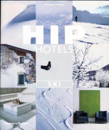 Hip Hotels: Ski