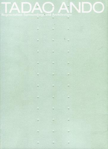 TADAO ANDO 安藤忠雄建築展2003 再生-環境と建築 / 古本、中古本