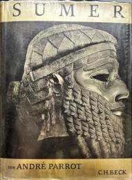 Sumer. Die mesopotamische Kunst von den Anfängen bis zum XII. vorchristlichen Jahrhundert. (= Universum der Kunst)