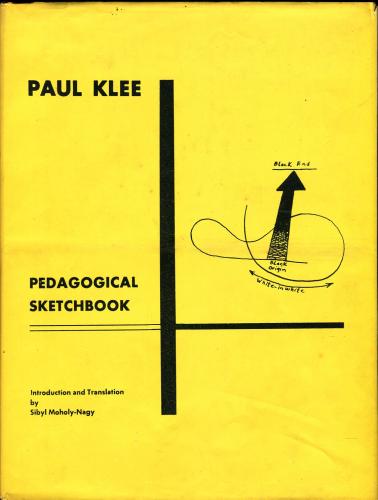 Paul Klee： Pedagogical Sketchbook(パウル・クレー 解説:モホリ