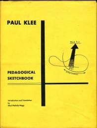 Paul Klee： Pedagogical Sketchbook